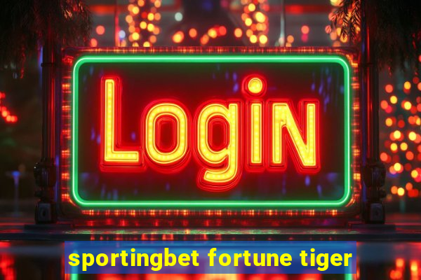 sportingbet fortune tiger